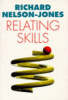Relating skills: a practical guide to effective personal relationships