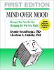 Mind over mood: a cognitive therapy treatment manual for clients
