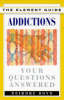 Addictions: your questions answered